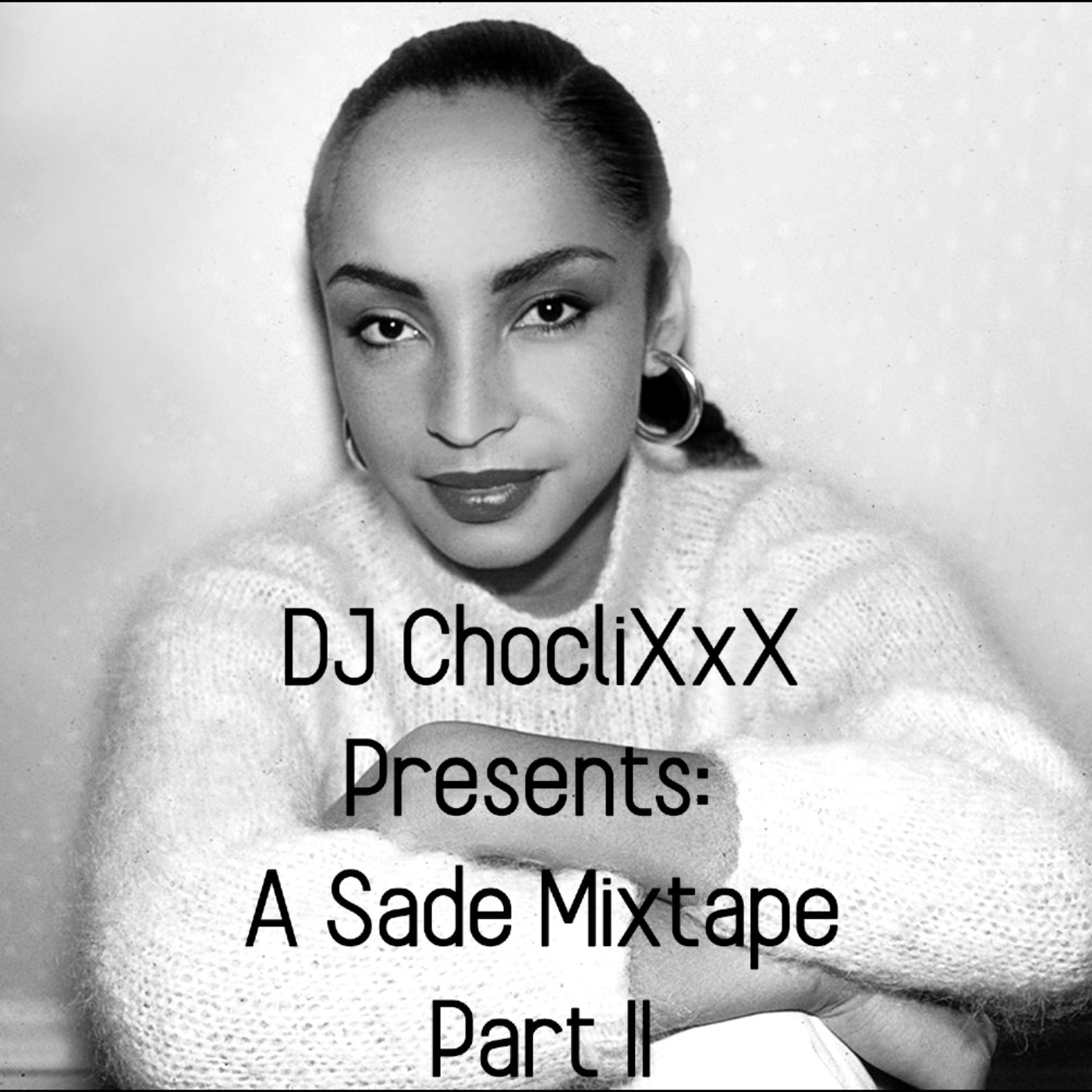A Sade Mixtape Part II